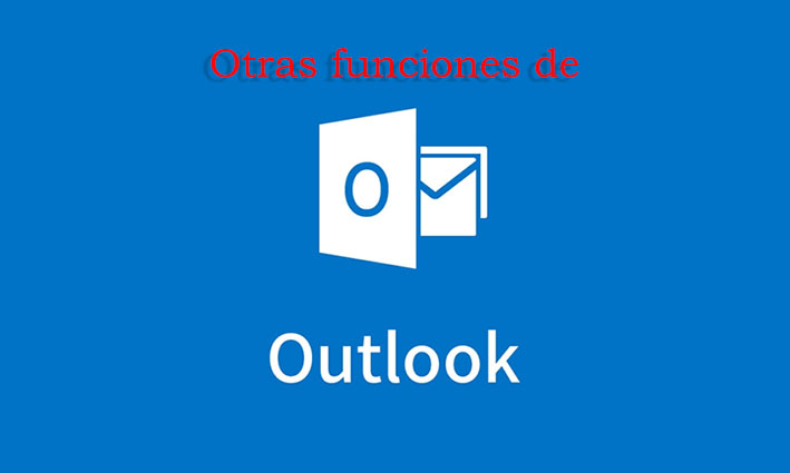 Otras funciones de Outlook