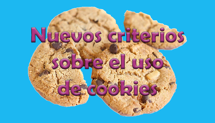 Nuevos criterios sobre el uso de cookies